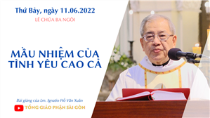 Lễ Chúa Ba Ngôi - Mầu nhiệm của tình yêu cao cả