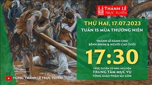 Thánh lễ trực tuyến | 17:30 | Thứ Hai Tuần 15 Mùa Thường Niên | Ngày 17-7-2023 | TTMV TGPSG