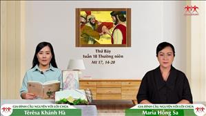 Gia đình cầu nguyện với Lời Chúa: Thứ Bảy tuần 18 Thường niên (Mt 17, 14-20)