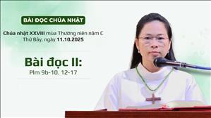 Bài đọc II: Plm 9b-10. 12-17 | CN XXVIII TN năm C
