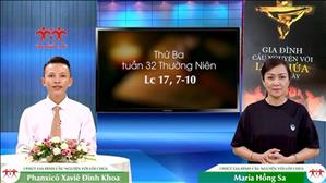 3 Phút Gia đình cầu nguyện với Lời Chúa: Thứ Ba tuần 32 Thường Niên (Lc 17, 7-10)