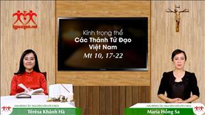 Gia đình cầu nguyện với Lời Chúa ngày 15-11-2020: Kính trọng thể các thánh Tử đạo Việt Nam (Mt 10,17-22)