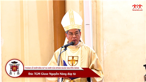 Tâm tình của Đức TGM Giuse Nguyễn Năng trong thánh lễ khởi đầu Sứ vụ mới