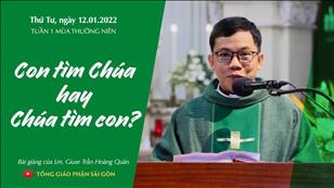 TGPSG Bài giảng: Thứ Tư tuần 1 TN lúc 5:30 ngày 12-1-2022 tại Nhà thờ Chính tòa Đức Bà