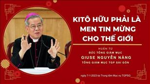 Kitô hữu phải là men Tin mừng cho thế giới | ĐTGM. Giuse Nguyễn Năng