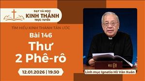 Bài 146: Thư 2 Phê-rô | 12-1-2026