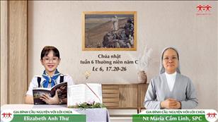 Gia đình cầu nguyện với Lời Chúa ngày 13-2-2022: CN 6 mùa TN năm C (Lc 6, 17.20-26)