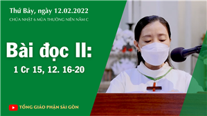 CN 6 TN năm C - Bài đọc II: 1 Cr 15, 12. 16-20