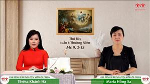 Gia đình cầu nguyện với Lời Chúa ngày 19-2-2022: Thứ Bảy tuần 6 mùa Thường niên (Mc 9, 2-13)