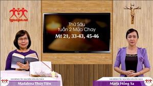 Gia đình cầu nguyện với Lời Chúa: Thứ Sáu tuần 2 Mùa Chay (Mt 21, 33-43, 45-46)
