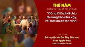 TGP Sài Gòn - Suy niệm Tin mừng 8-4-2021: Thứ Năm tuần Bát nhật Phục sinh - ĐTGM Giuse Nguyễn Năng