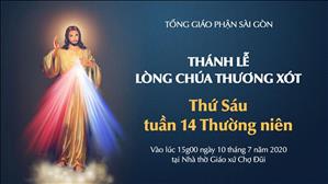 Thánh lễ Lòng Chúa Thương Xót lúc 15g ngày 10-7-2020 tại nhà thờ Chợ Đũi