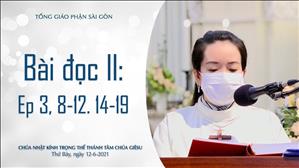 Kính trọng thể Thánh Tâm Chúa Giêsu - Bài đọc II: Ep 3, 8-12. 14-19