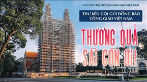 Thương quá Sài Gòn ơi! - Thư kêu gọi của Chủ tịch Hội đồng Giám mục gửi đồng bào Công giáo Việt Nam