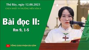 Bài đọc II: Rm 9, 1-5 - CN 19 TN năm A