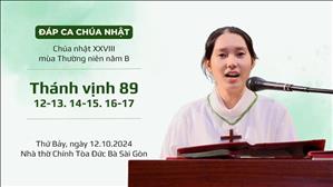Đáp ca: Tv 89, 12-13. 14-15. 16-17 - CN XXVIII TN năm B