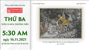 TGP Sài Gòn trực tuyến 16-11-2021: Thứ Ba tuần 33 TN lúc 5:30 tại Nhà thờ Chính tòa Đức Bà