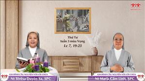 Chờ đón trong niềm tin và hy vọng - Thứ Tư tuần 3 mùa Vọng (Lc 7, 19-23)
