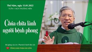 TGPSG Bài giảng: Thứ Năm tuần 1 TN lúc 5:30 ngày 13-1-2022 tại Nhà thờ Chính tòa Đức Bà