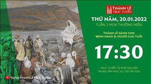 TGPSG Thánh Lễ trực tuyến 20-1-2022: Thứ Năm tuần 2 TN lúc 17:30 tại Trung tâm Mục vụ TPG Sài Gòn