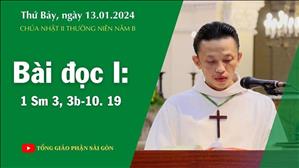 Bài đọc I: 1 Sm 3, 3b-10. 19 - CN II TN năm B