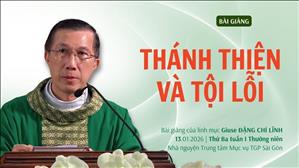 Thánh thiện và tội lỗi - Lm Giuse Đặng Chí Lĩnh | Thứ Ba tuần I Thường niên