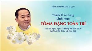 Thánh lễ An táng Lm Tôma Đặng Toàn Trí