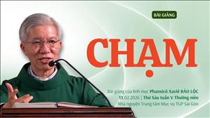 Chạm - Lm Phanxicô Xaviê Bảo Lộc | Thứ Sáu tuần V Thường niên