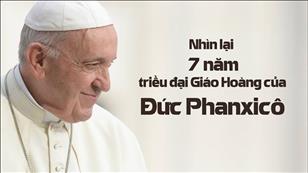 Nhìn lại 7 năm triều đại Giáo Hoàng của Đức Phanxicô