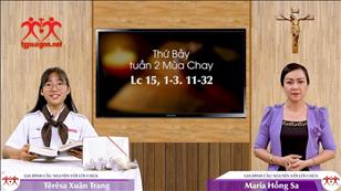 Gia đình cầu nguyện với Lời Chúa: Thứ Bảy tuần 2 Mùa Chay (Lc 15, 1-3. 11-32)