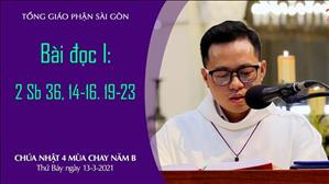 CN 4 MC năm B - Bài đọc I: 2 Sb 36, 14-16. 19-23