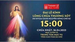 Thánh Lễ Trực tuyến | 17:30 | Chúa Nhật 2 Phục Sinh | Ngày 16-4-2023 | TTMV TGPSG