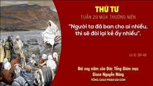 TGP Sài Gòn: Suy niệm Tin mừng ngày 21-10-2020: thứ Tư tuần 29 mùa Thường niên - ĐTGM Giuse Nguyễn Năng
