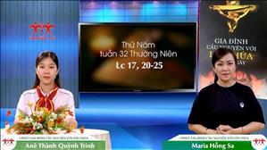 3 Phút Gia đình cầu nguyện với Lời Chúa: Thứ Năm tuần 32 Thường Niên (Lc 17, 20-25)