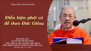 Chúa nhật 33 TN năm B - Điều kiện phải có để theo Đức Giêsu