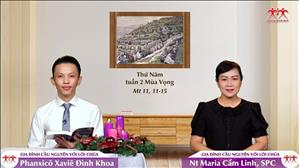 Phẩm Giá Cao Cả - Thứ Năm tuần 2 mùa Vọng (Mt 11, 11-15)