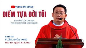 Điểm tựa đời tôi - Lm Phanxicô Xaviê Lê Minh Nguyên | Thứ Tư tuần 2 MV