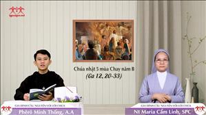 Hạt Lúa Trơ Trọi - Chúa nhật 5 mùa Chay năm B (Ga 12, 20-33)