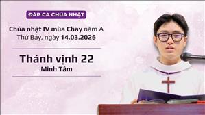 Đáp ca: Tv 22 - Minh Tâm | CN IV MC năm A