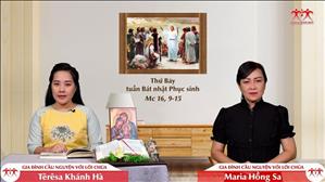 Gia đình cầu nguyện với Lời Chúa: Thứ Bảy Tuần Bát Nhật Phục Sinh (Mc 16, 9-15)