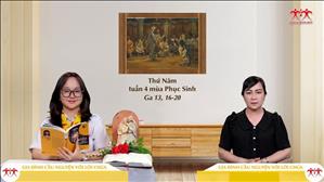 Hãy Đón Chúa Ngự Vào Nhà Ta - Thứ Năm tuần IV Phục sinh (Ga 13, 16-20)