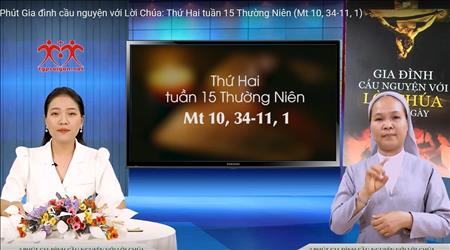 3 phút Gia đình cầu nguyện với Lời Chúa: Thứ Hai tuần 15 Thường Niên (Mt 10, 34-11, 1)