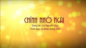 Chính nhờ Ngài - Sáng tác: Lm Nguyễn Duy