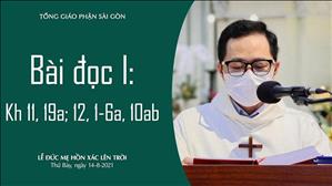 Đức Mẹ lên trời - Bài đọc I: Kh 11, 19a; 12, 1-6a, 10ab