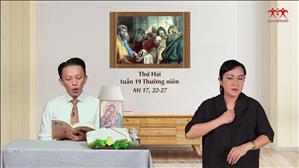 Gia đình cầu nguyện với Lời Chúa: Thứ Hai tuần 19 Thường niên (Mt 17, 22-27)