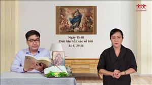 Gia đình cầu nguyện với Lời Chúa: Đức Mẹ hồn xác về trời (Lc 1, 39-56)