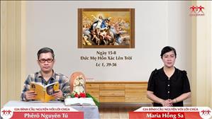 Nhận Ra Ân Huệ Của Thiên Chúa - Đức Mẹ Hồn Xác Về Trời (Lc 1, 39-56)