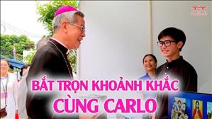 Bắt trọn khoảnh khắc cùng Carlo