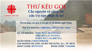 Thư kêu gọi: Cầu nguyện và cộng tác cứu trợ nạn nhân lũ lụt