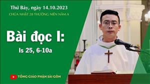 Bài đọc I: Is 25, 6-10a - CN 28 TN năm A